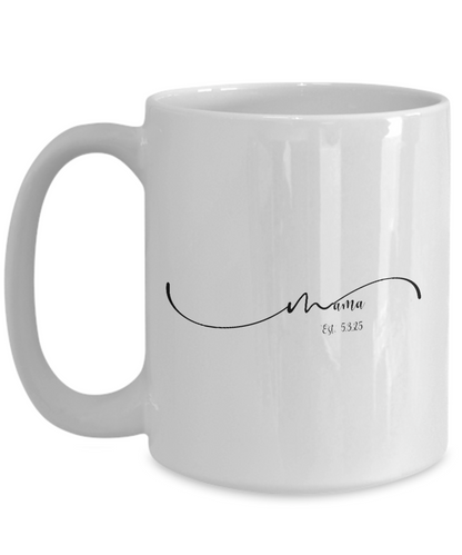 New Mom Gift, Mama Mug, Personalize Mama Gift