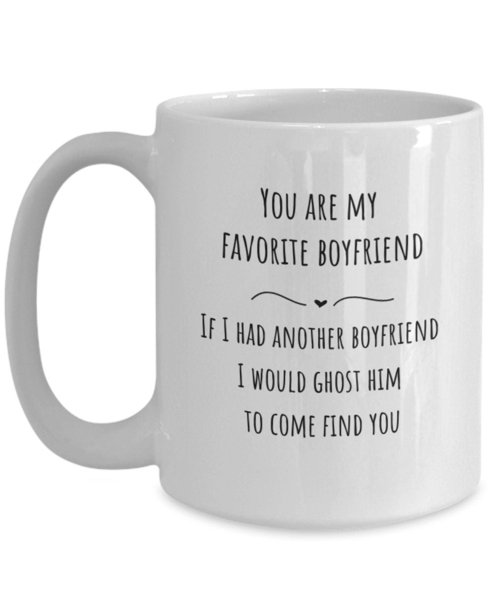 Boyfriend mug, Boyfriend gift, Funny boyfriend mug, Ghost mug, Things to get your boyfriend on his birthday