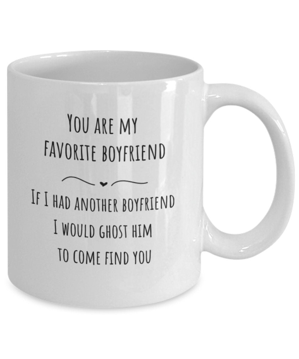 Boyfriend mug, Boyfriend gift, Funny boyfriend mug, Ghost mug, Things to get your boyfriend on his birthday