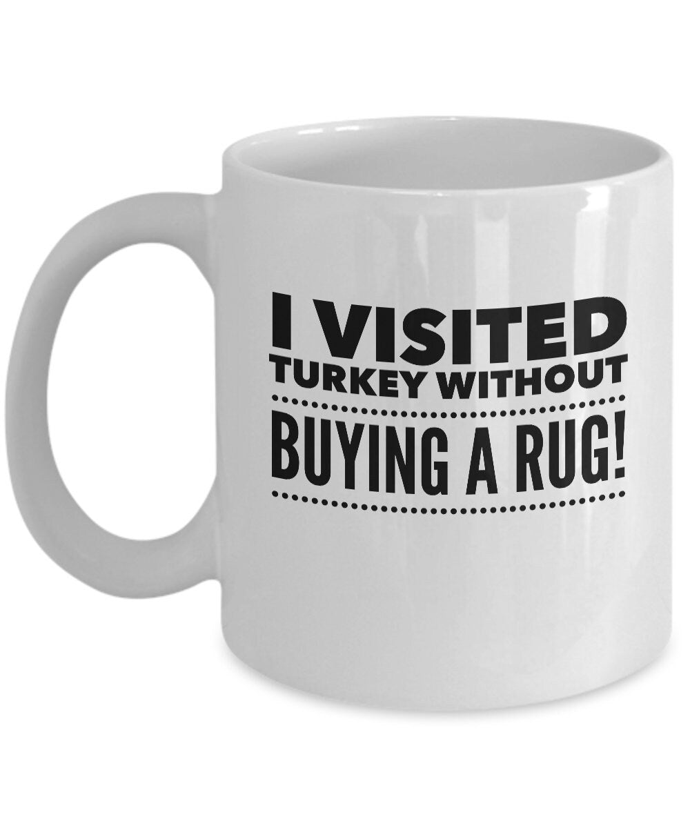 Turkey coffee mug, Traveler mug, Travel gift, Funny travel mug, Gifts for people who travel a lot