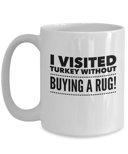 Turkey coffee mug, Traveler mug, Travel gift, Funny travel mug, Gifts for people who travel a lot