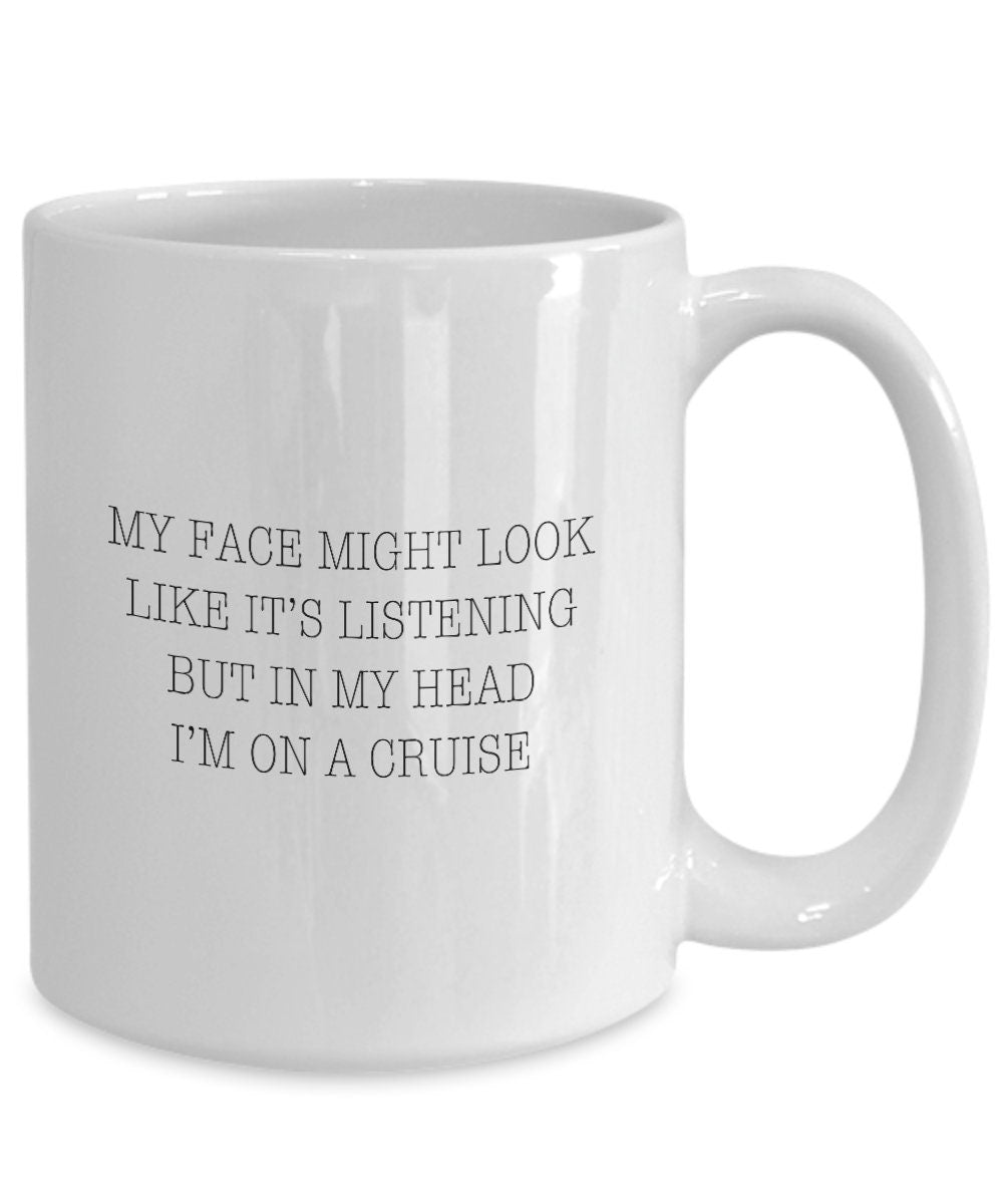 On a cruise mug, Cruise lover gift, Gag cruise gift