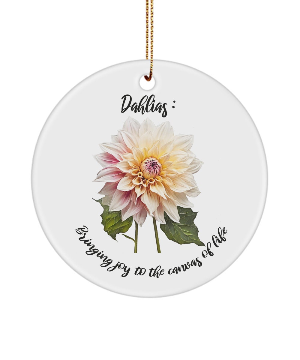 Dahlia gift, Dahlia ornament, Dahlia lover, Flower ornament, Gift for gardener, Dahlias bring joy, Dahlia