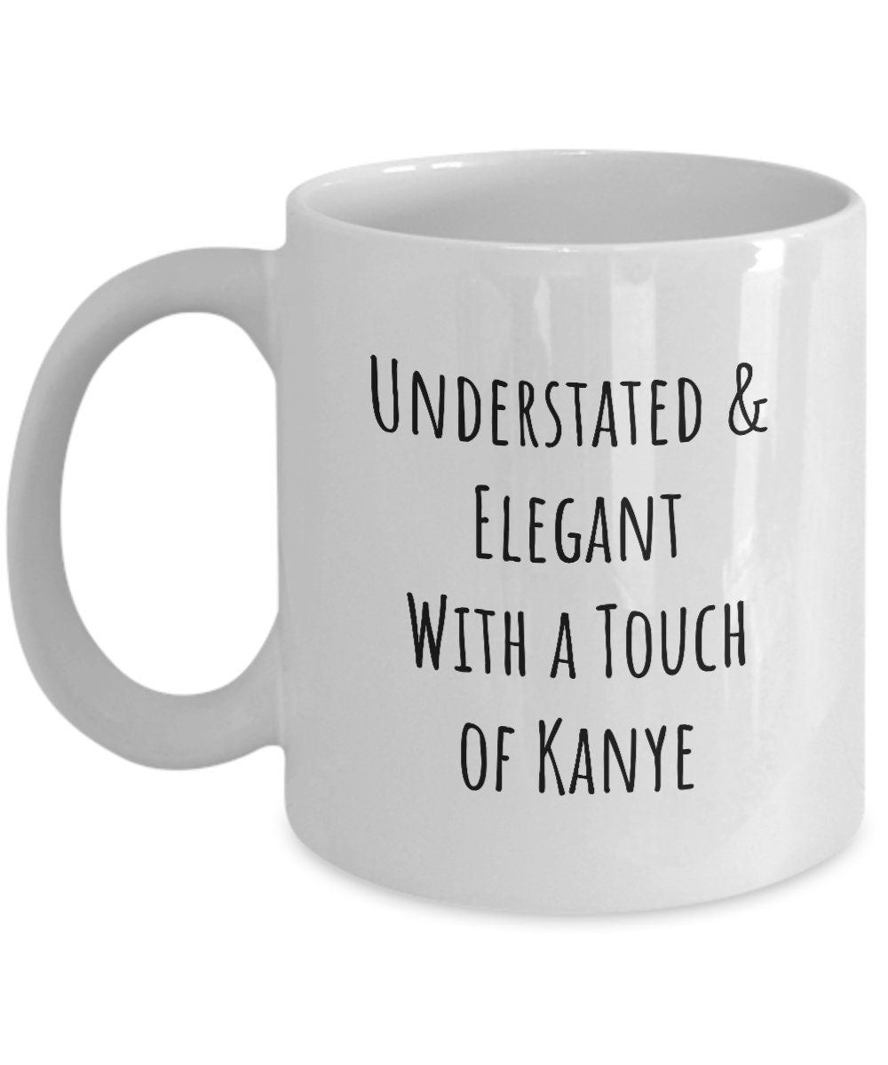 Crazy Kanye friend gift, Kanye, Funny friend mug, Coworker gift, Kanye fan gift, Gift for fun friend