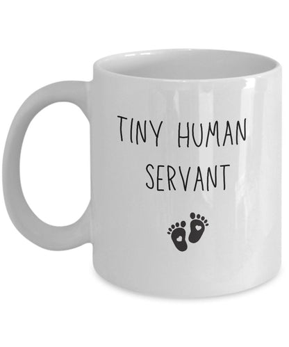 Tiny human servant, Tiny human tamer, Mom mug, Kindergarten teacher mug, Babysitter gift, Childcare gift, New parent gift, Preschool mug