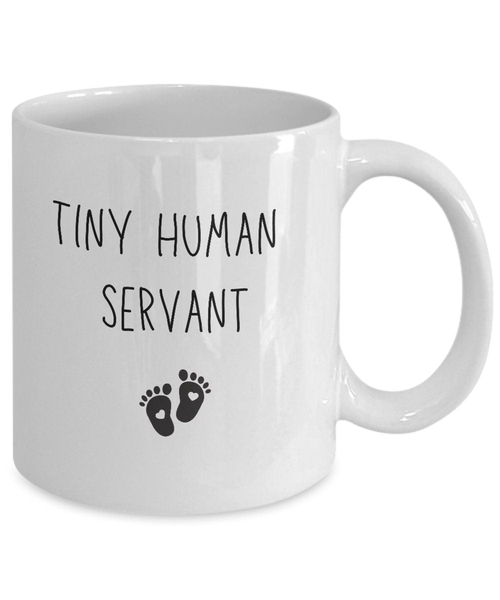 Tiny human servant, Tiny human tamer, Mom mug, Kindergarten teacher mug, Babysitter gift, Childcare gift, New parent gift, Preschool mug