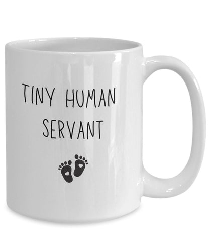 Tiny human servant, Tiny human tamer, Mom mug, Kindergarten teacher mug, Babysitter gift, Childcare gift, New parent gift, Preschool mug