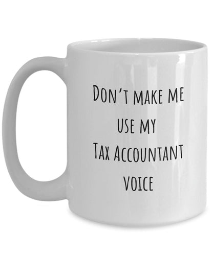 Tax accountant gift, Coffee mug for tax accountant, Tax accountant, Accountant gift