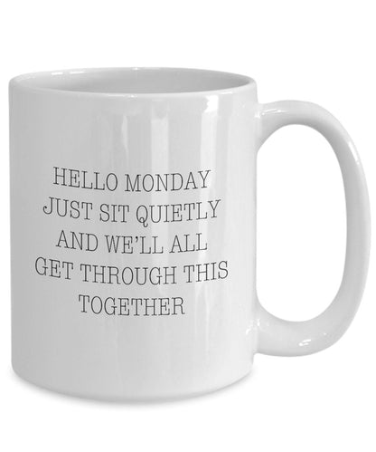 Hello Monday mug, Funny coworker gift, Funny office mug, Office gift, Monday