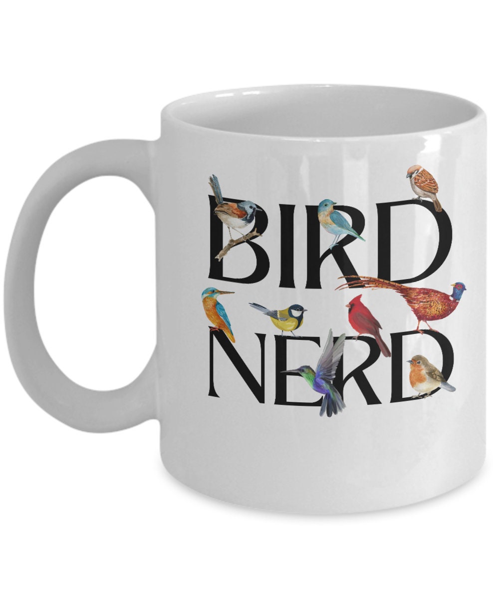 Bird Nerd, Bird Nerd Coffee Mug, Bird Watching Mug, Bird Lover Gift, Funny Bird Watcher Mug, Gift for Bird Lover, Twitcher Gift