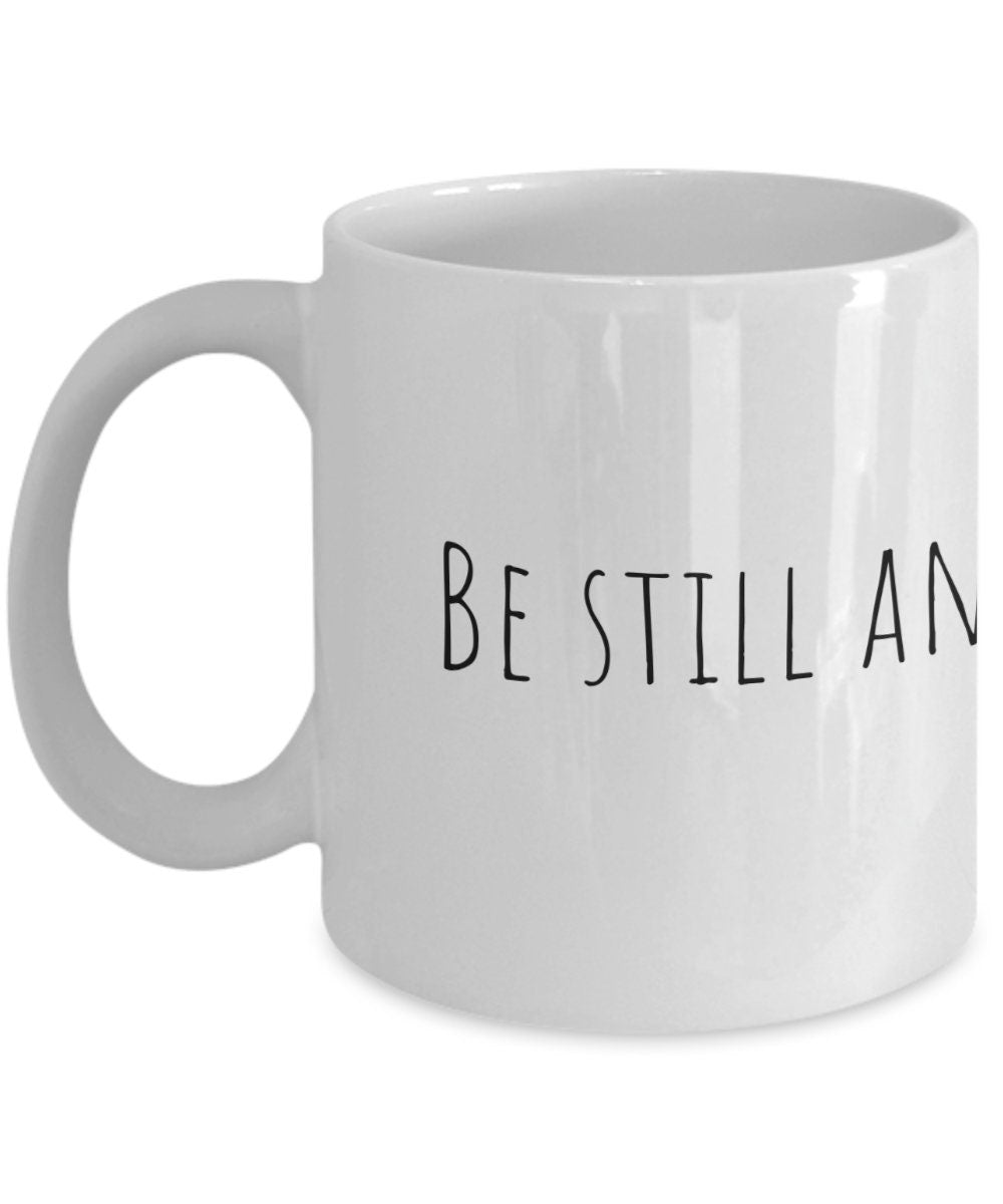 Be still and know that I am God, Christian mug, Bible verse mug, Gift for Christian, Christian merch, Psalm 46