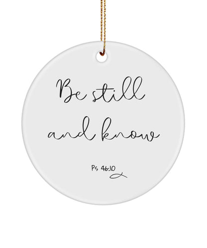 Be still and know verse, Christian ornament, Bible verse gift, Gift for christian, Christian merch