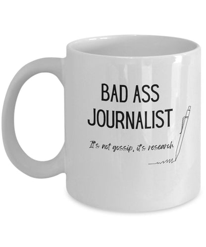 Bad ass journalist, Journalist must haves, Journalist coffee mug, Gift for Journalist, Gift for Writer