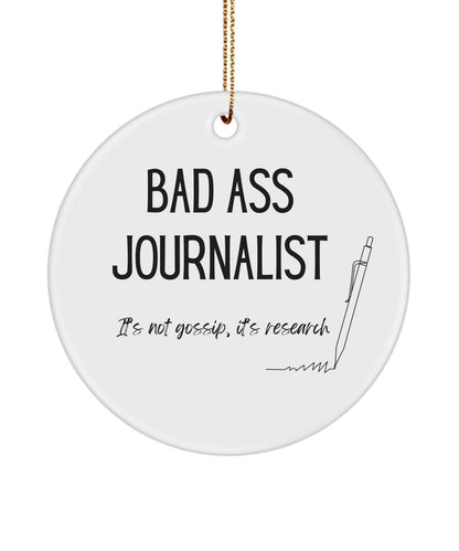 Bad ass journalist, Journalist must haves, Journalist ornament, Gift for Journalist, Gift for Writer