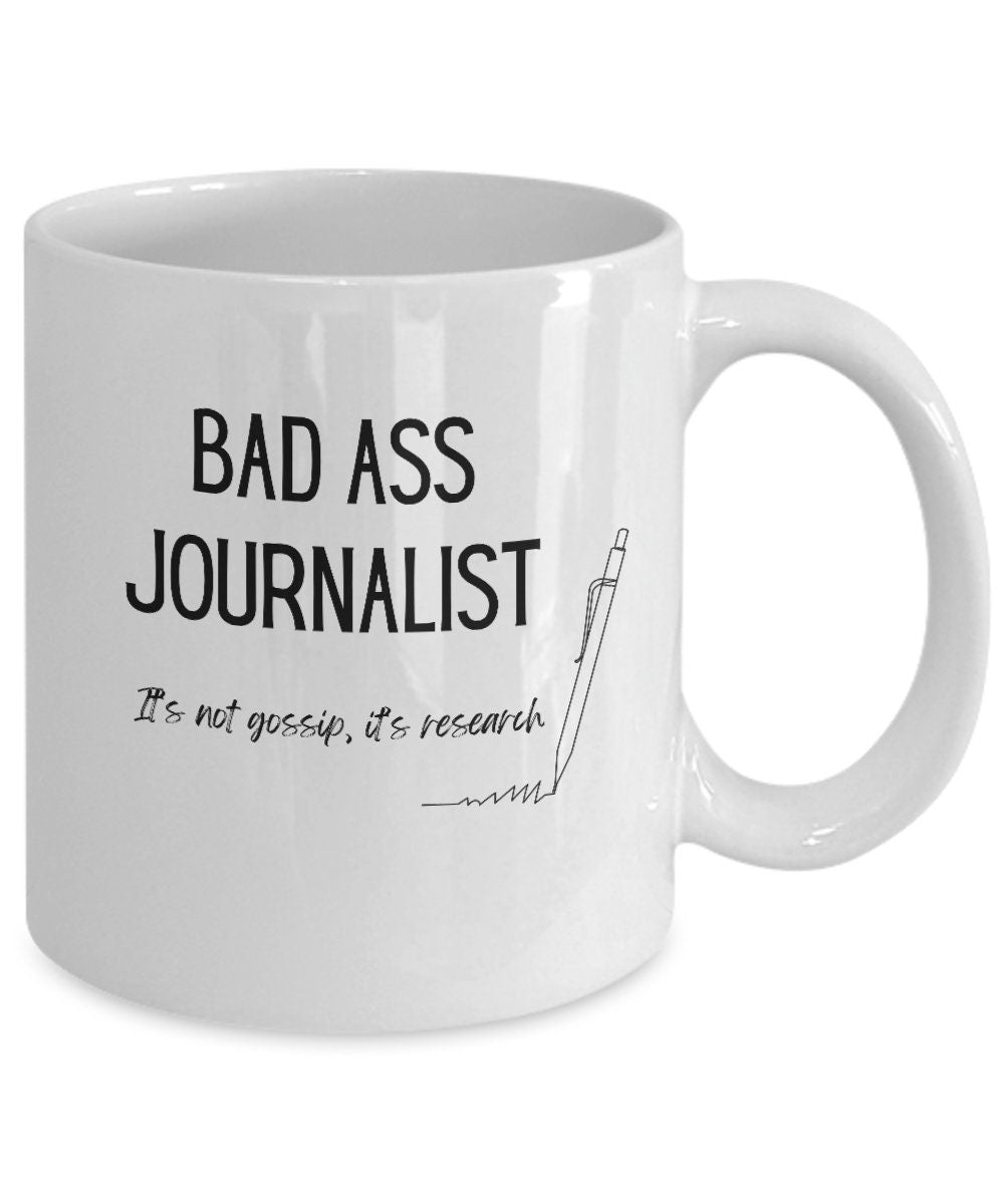 Bad ass journalist, Journalist must haves, Journalist coffee mug, Gift for Journalist, Gift for Writer