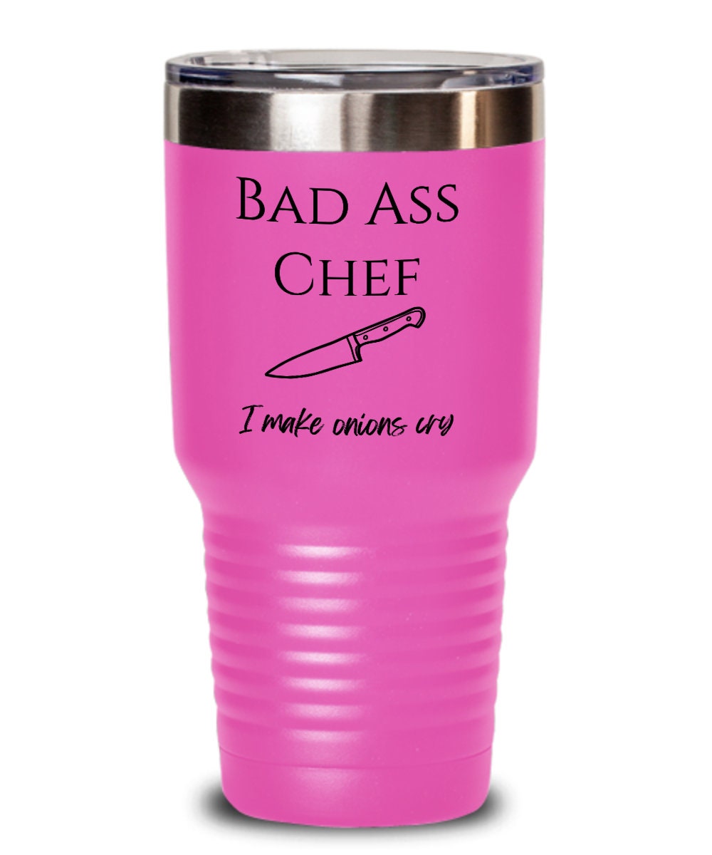 Bad Ass chef, Chef gifts, Funny Chef gift, Chef tumbler, Yes chef, Chef gift, Gag gift for chef