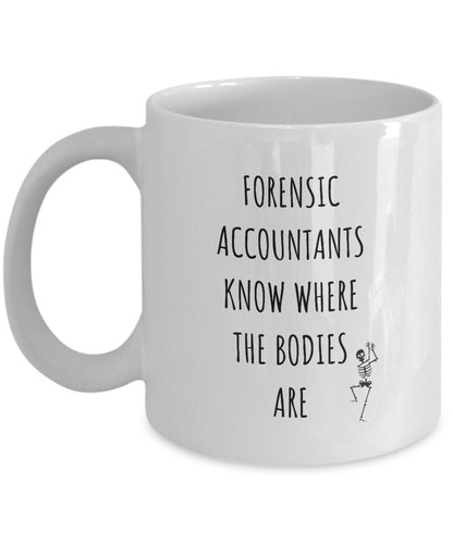 Forensic Accounting gifts, Forensic Accountant gifts, Accountant gift, Forensic Accountant coffee mug