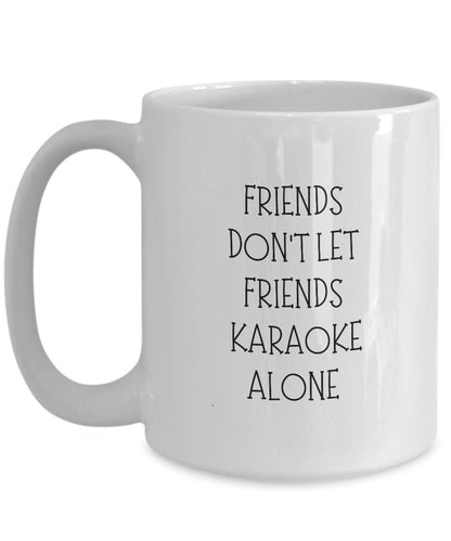 Funny Karaoke Gift, Karaoke Coffee Mug, Karaoke Lover Mug, Gift for Karaoke, Karaoke Singer Cup, Singer Mug, Karaoke Lover