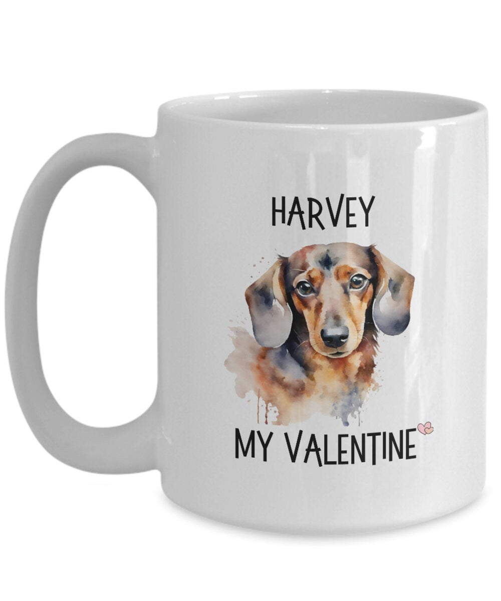 Dachshund Valentine Mug, Weiner Coffee Mug, Customized Valentine's Mug for Weiner Lover, Weiner Mom Gift, Personalized Wiener Dachshund Gift