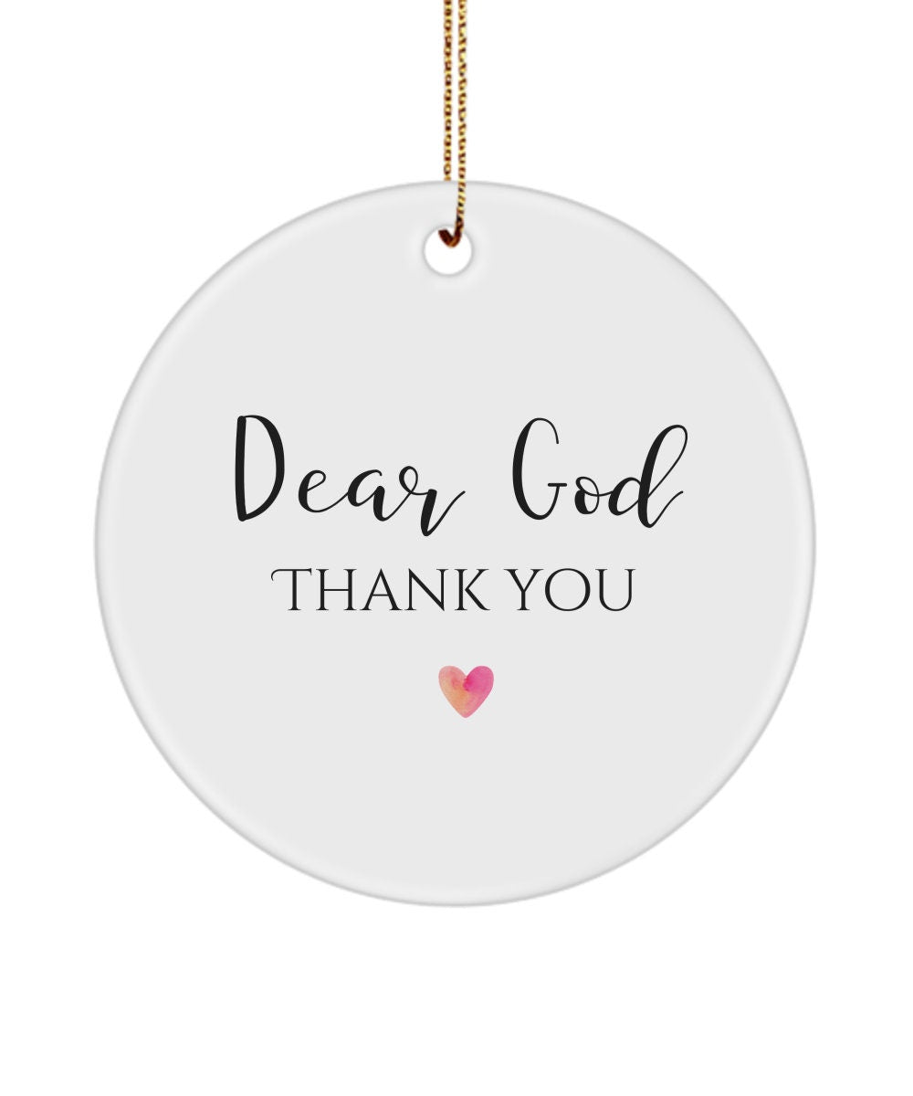 Dear God Thank You Ornament, Thank You God Gift, Christian Gift, Gratefulness, Gratitude Gift, Thankful Gift, Religious Gift