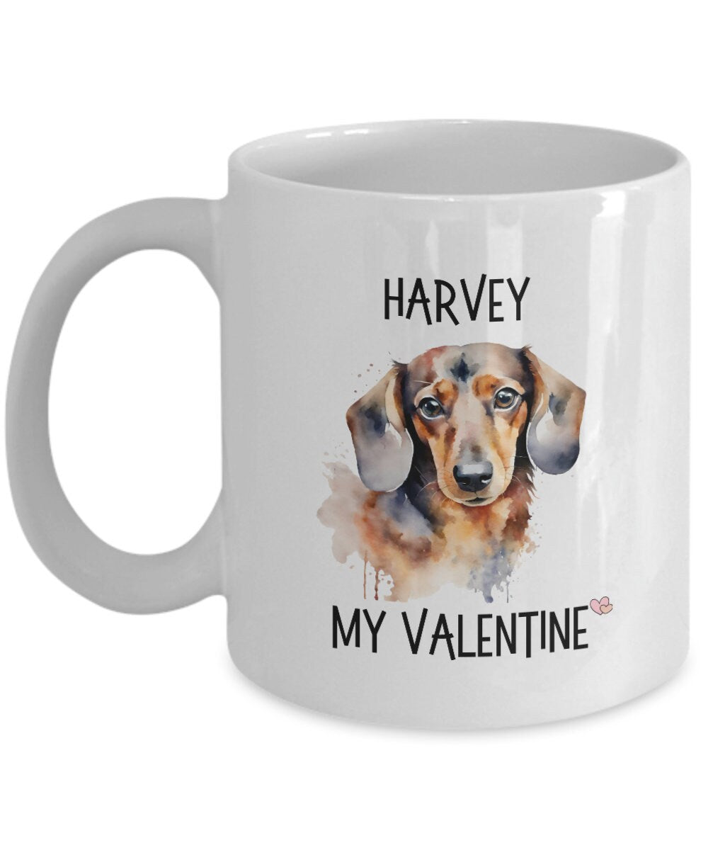 Dachshund Valentine Mug, Weiner Coffee Mug, Customized Valentine's Mug for Weiner Lover, Weiner Mom Gift, Personalized Wiener Dachshund Gift