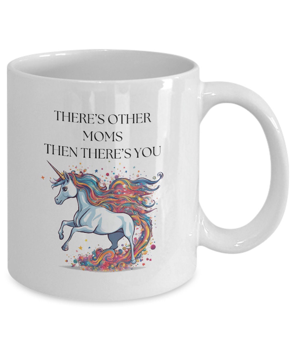 Mother's Day Mug Gift For Mothers Day Unicorn Mug Gift for Mom Birthday Gift Ideas