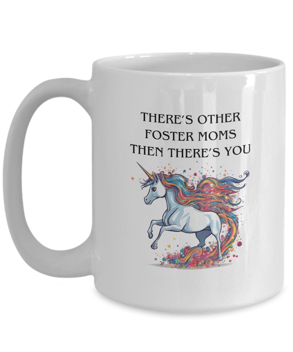 Foster Mom Gift, Mothers Day for Foster Mom, Foster Mom Birthday, Foster Mother Quote, Thank you Foster Mom Mug