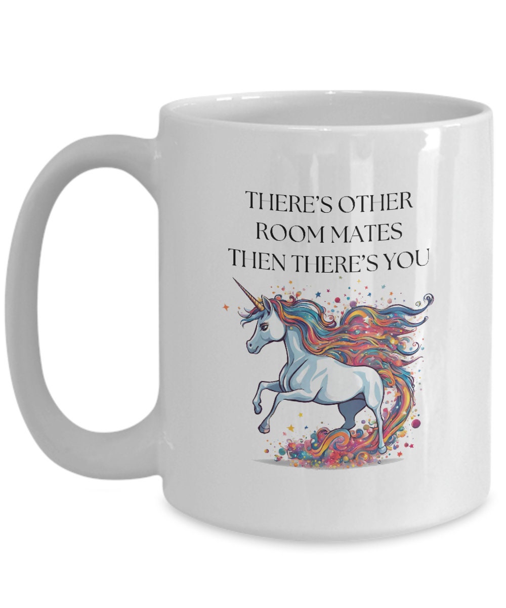 Gift for Room Mate, Room Mate Mug, Room Mate Birthday, House Mate, Flatmate, Roommate, Unicorn Gift