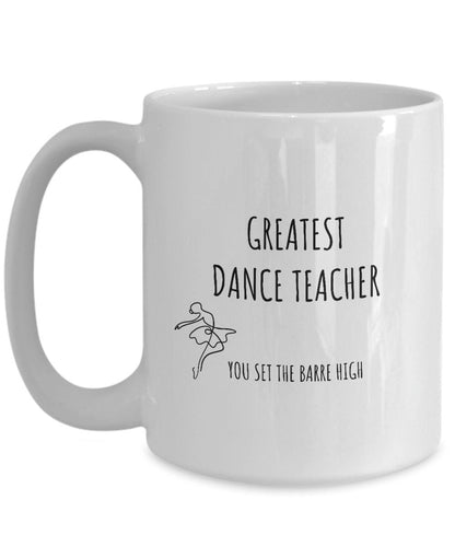 Gift for Dance Teacher, Ballet Teacher Mug, Barre Gift, Dance Teacher Mug