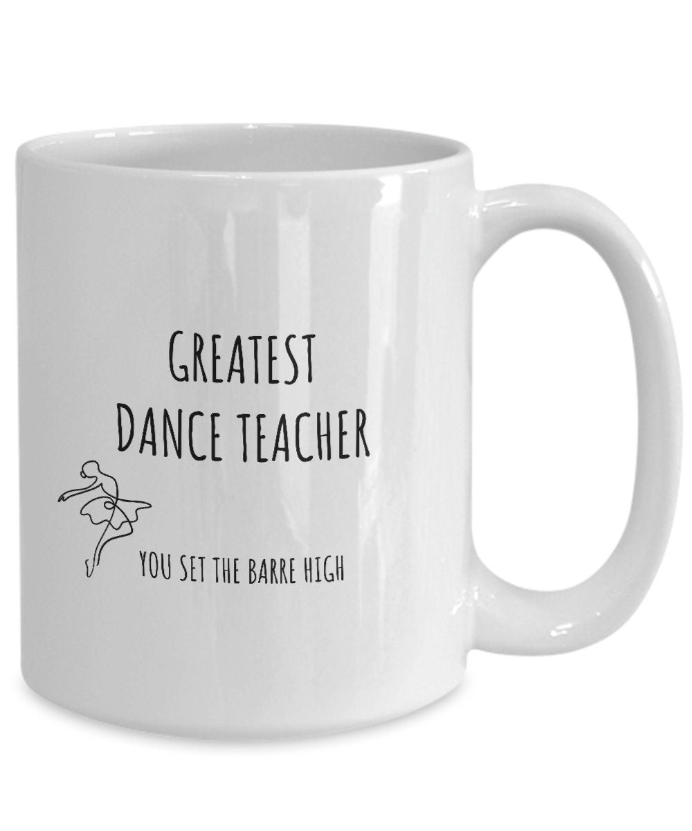 Gift for Dance Teacher, Ballet Teacher Mug, Barre Gift, Dance Teacher Mug