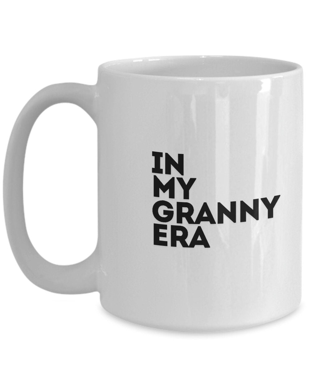 In My Granny Era, Gift For Granny, Granny Mug, Grandmother Gift