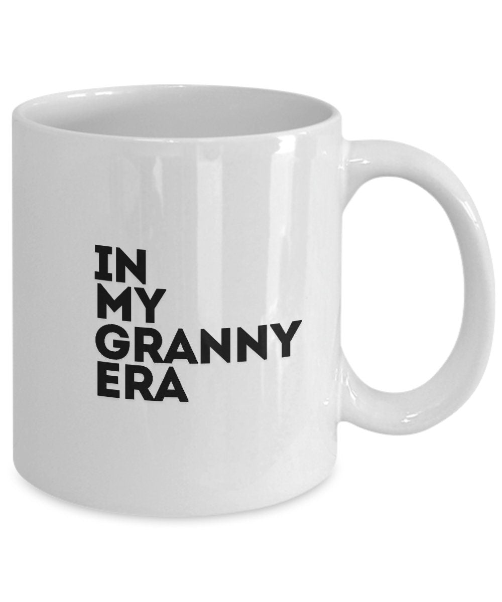 In My Granny Era, Gift For Granny, Granny Mug, Grandmother Gift