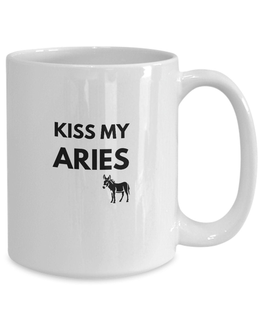 Aries Gift, Kiss My Aries Ass, Mug For Aries