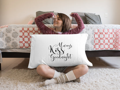 Always Kiss Goodnight Pillow, Kiss Pillow, Gift For Wedding, Always Kiss Me Goodnight Pillow, Wedding Present