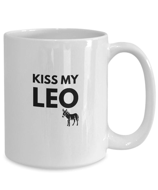 Leo Gift, Kiss My Leo Ass, Mug For Leo