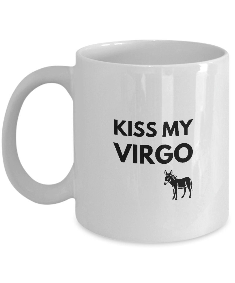 Virgo Gift, Kiss My Virgo Ass, Mug For Virgo