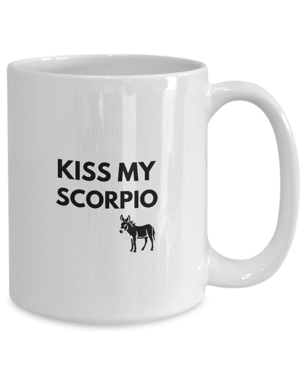 Scorpio Gift, Kiss My Scorpio Ass, Mug For Scorpio