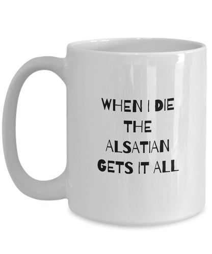 Alsatian Dog Gift, German Shepherd Mug, Funny Alsatian Mom Gift, Alsatian Dad Gift