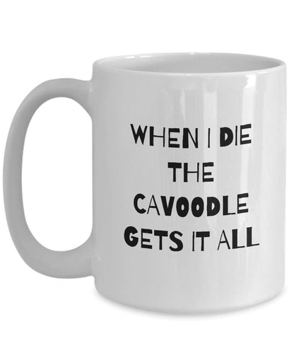 Cavoodle Mug, Cavoodle Mom Gift, Funny Cavoodle Stuff