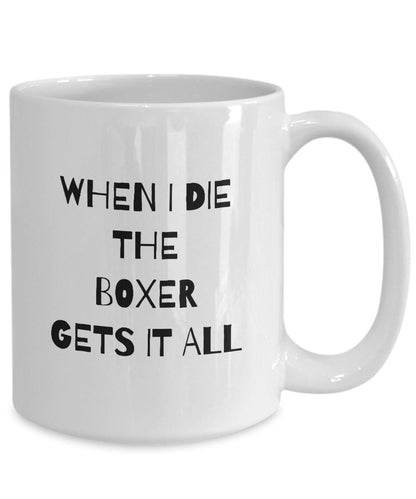 Funny Boxer Mug, Boxer Mom Gift, Gag Boxer Gift