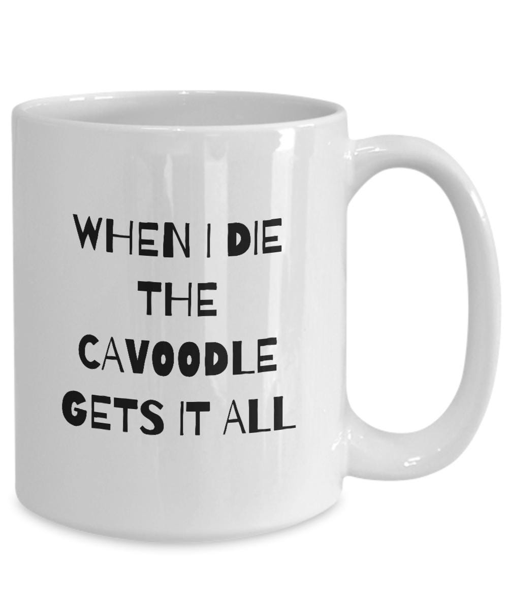 Cavoodle Mug, Cavoodle Mom Gift, Funny Cavoodle Stuff