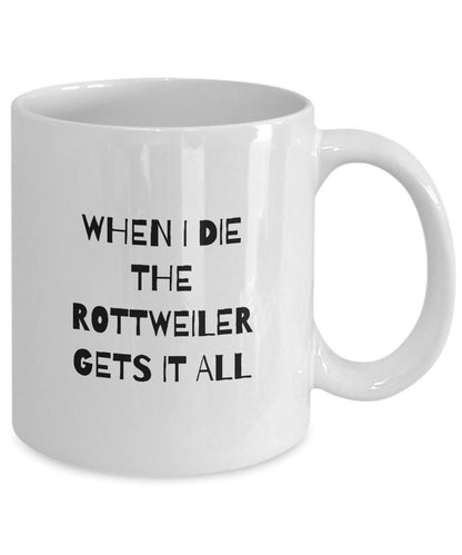 Rottweiler Mug, Rottweiler Mom Gift, Funny Rottweiler Gift