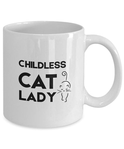 Childless Cat Lady Mug, Childless Cat Lady Gift, Funny Cat Lady Gift