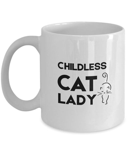 Childless Cat Lady Mug, Childless Cat Lady Gift, Funny Cat Lady Gift