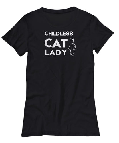 Childless Cat Lady Women's T-shirt