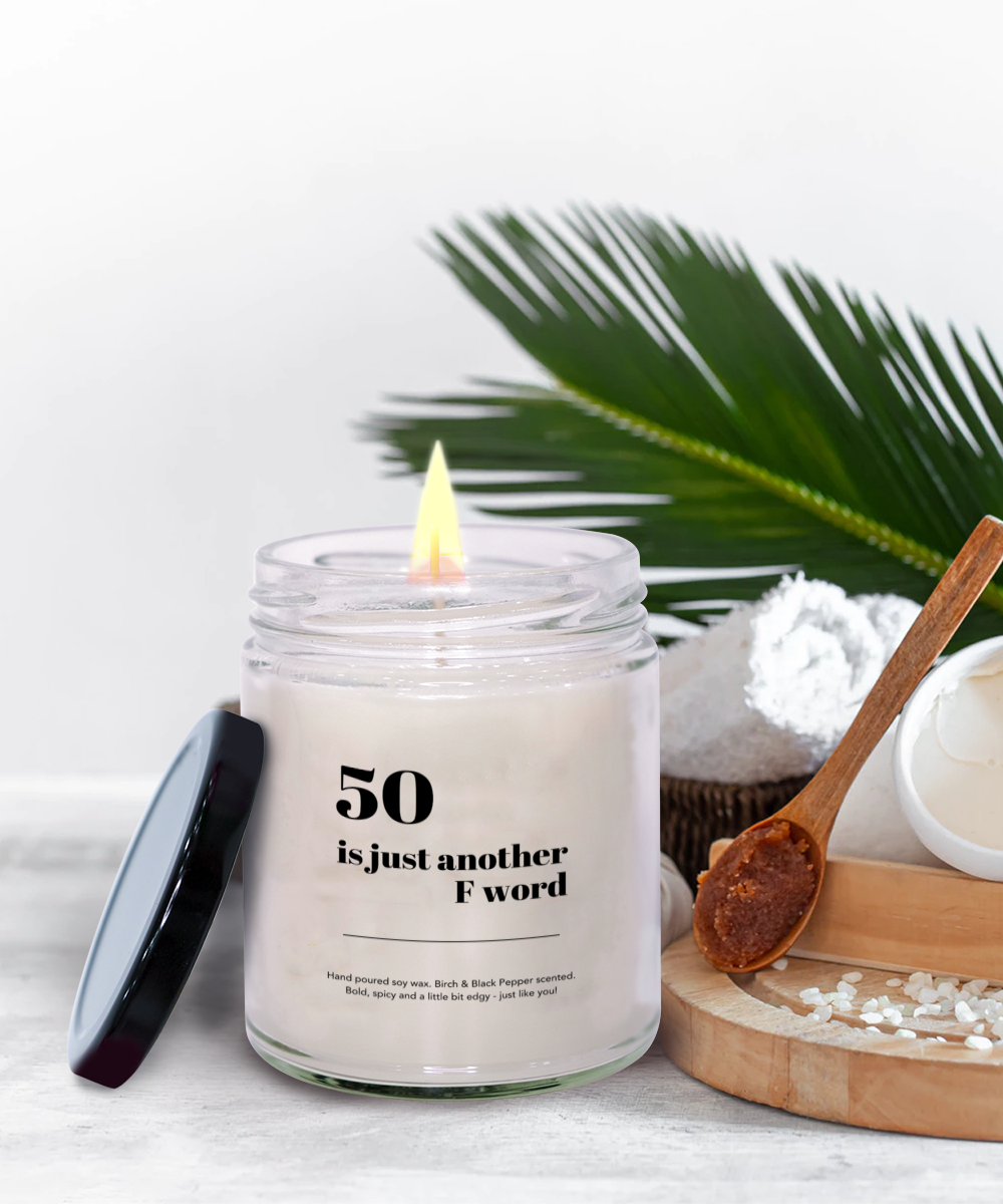 Gift for 50 year old, 50 is another F Word, Fifty Years, Fiftieth Birthday Gift, Candle for 50 Year Old